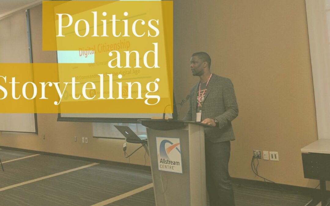 Politics and storytelling
